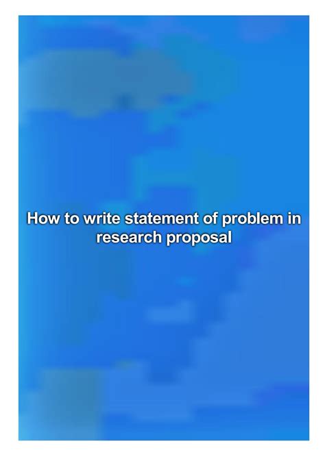 What is a statement of a research problem? How to write statement of problem in research proposal by ...