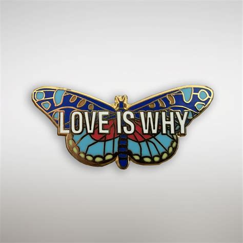 Love Is Why Pin Imaginal Marketing Swag Store