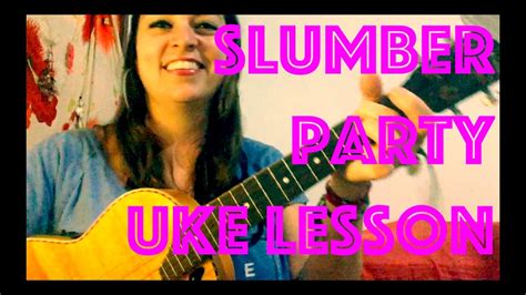 All lyrics, chords & sheet music arrangement on this site are provided for educational purposes only. How to Play SLUMBER PARTY Easy Ukulele Lesson Chords Strum ...