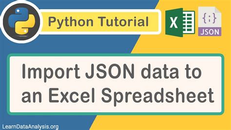 Import Json Data To An Excel Spreadsheet Using Python Youtube