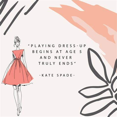 Playing Dress Up Begins At Age 5 And Never Truly Ends Kate Spade