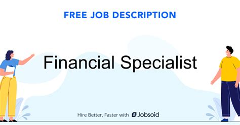 Performs as the senior specialist; Financial Specialist Job Description - Jobsoid