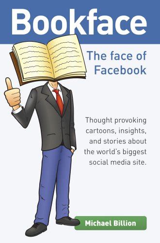Bookface The Face Of Facebook Ebook Billion Michael Uk