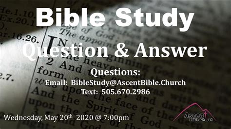 Wednesday Night Bible Study Question And Answer Bible Study May 20