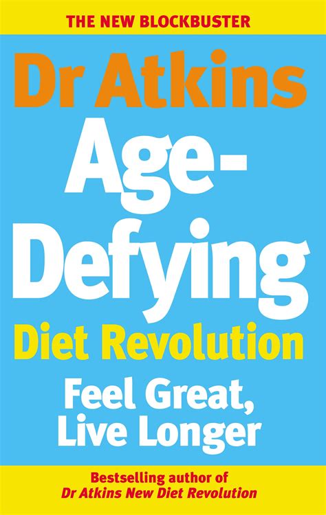 Dr Atkins Age Defying Diet Revolution By Robert C Atkins Penguin Books Australia