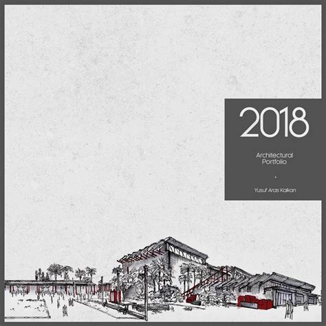 Yusuf Aras Kalkan | 2018 Architectural Portfolio by Yusuf Aras Kalkan ...