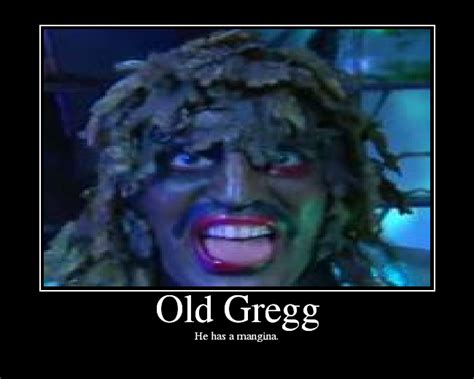 old gregg quotes quotesgram