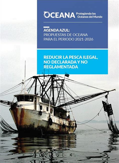 Situación De La Pesca Ilegal No Declarada Y No Reglamentada En El Perú