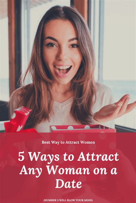 Best Way To Attract Women