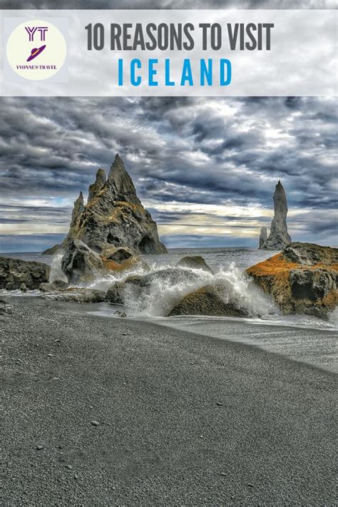 An Image Of Iceland With The Title 10 Reasons To Visit Iceland On Its