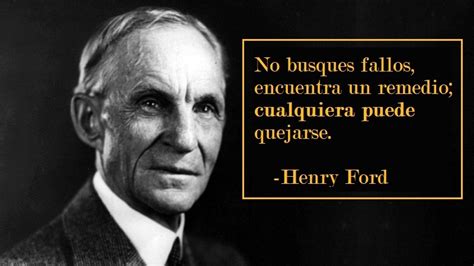 25 Frases De Henry Ford Para Sentir Que Puedes Lograr Cualquier Cosa