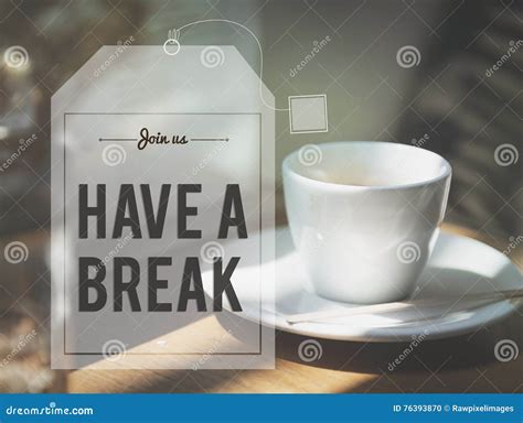 Break Tea Coffee Time Relax Concept Stock Photo Image Of Life Time