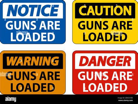 Danger Gun Owner Sign Guns Are Loaded Stock Vector Image And Art Alamy
