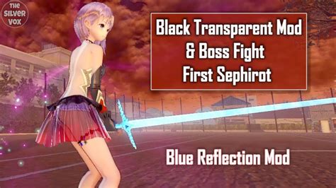 Blue Reflection Mod Black Transparent Reflector Sephirot Boss Fight
