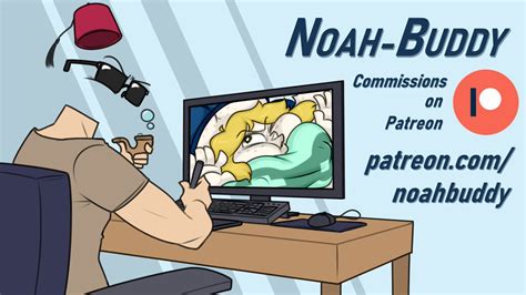 Noah Buddy On Twitter Opening Up Commissions On P Atreon For This Month 4 Slots Between All
