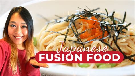 Japanese Fusion Food All The Different Fusion Styles For You To Try In