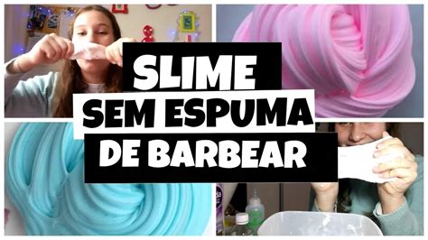 Slime Fluffy Sem Espuma De Barbear Andar Youtube