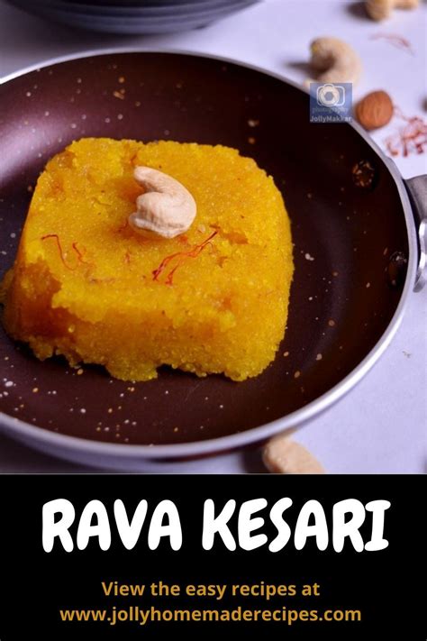 Rava Kesari Recipe How To Make Kesari Bath Recipe Kesari Bath Recipe Best Dessert Recipes