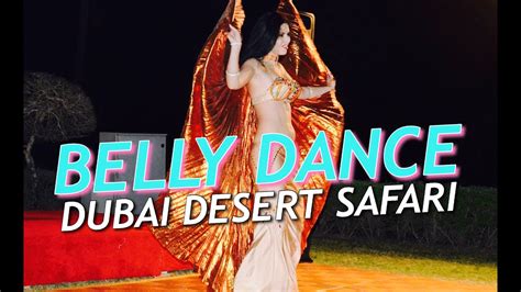 Belly Dance Dubai Desert Safari Jah And Ge Youtube