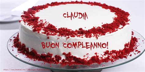 Scarica gratis buon compleanno claudia compleanno anniversari. Torta Claudia Buon Compleanno! | Cartoline di compleanno ...