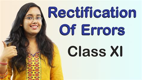 Introduction Rectification Of Errors Classification Of Errors Accounts Class YouTube