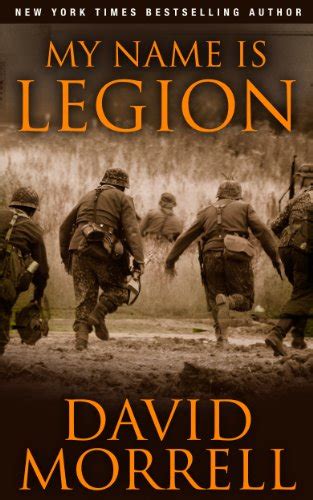 My Name Is Legion English Edition Ebook Morrell David Amazonde