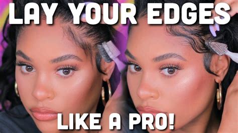 How To Lay Your Edges Like A Pro Youtube