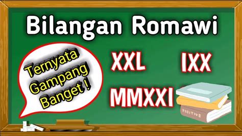 Menulis Bilangan Romawi Dengan Mudah Matematika Sd Youtube