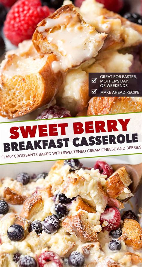 The Cover Of Sweet Berry Breakfast Casserole With Berries And Bread On It