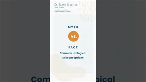 Myth Vs Fact Common Urological Misconceptions Dr Sumit Sharma