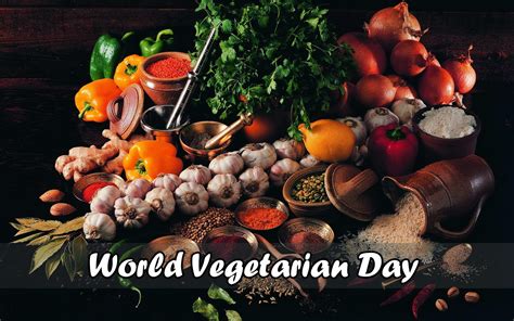 World Vegetarian Day Vegetables Spices Pc Desktop Hd Wallpaper