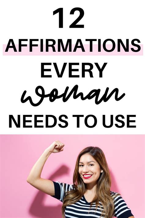 Powerful Affirmations Every Woman Should Use In Affirmations For Women Affirmations