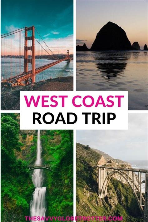 Best Places To Visit On A West Coast Road Trip