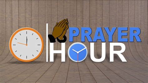 Prayer Hour March 13 2020 Youtube