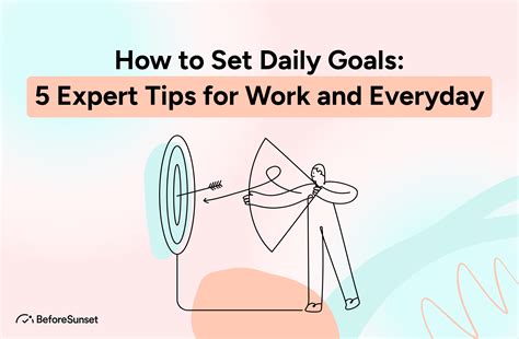 How To Set Daily Goals 5 Expert Tips For Work And Everyday
