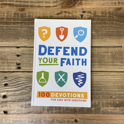 Defend Your Faith 100 Devotions For Kids With Questions Faith And Life