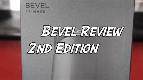 Bevel Trimmer Review Nd Edition Youtube