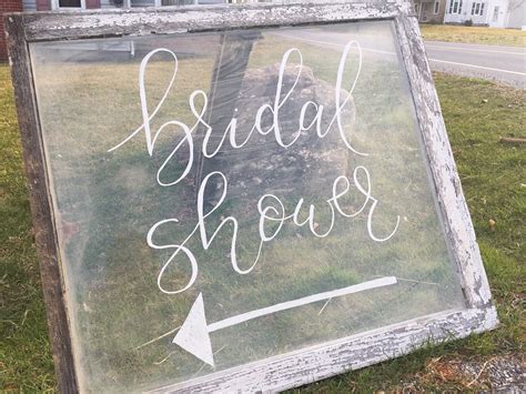 Calligraphy For Bridal Shower Sign On Window Rustic Wedding Hand