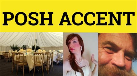 🔵 Posh Accent Posh English How To Sound Posh Talk Posh Rp Esl British