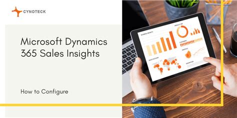 Microsoft Dynamics 365 Sales Insights Features And How To Configure