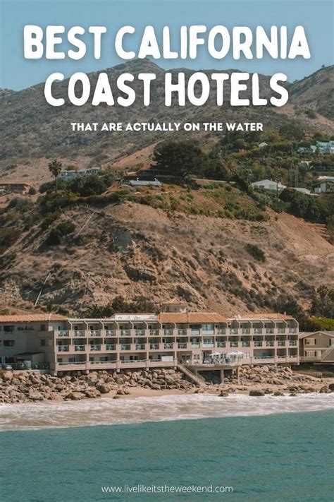 33 Top California Coast HotelsThat Are Actually On The Water Coast