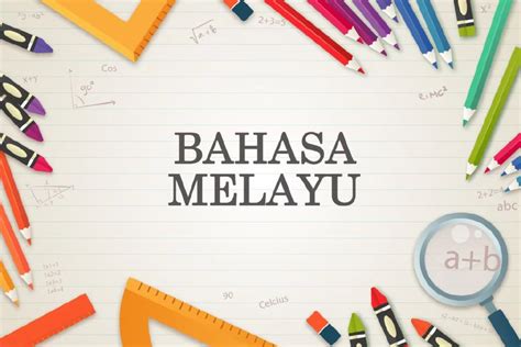 In bahasa malaysia, the word sudah/telah or time is used to indicate a past. Tips to Ace SPM Bahasa Melayu Essays | My Quality Tutor
