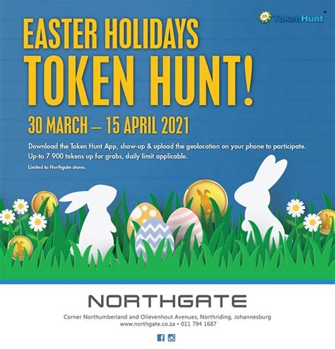 Join The Easter Holidays Token Hunt At Northgate Za