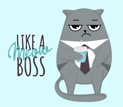Premium Vector Grumpy Cat With Cup In Tie Like A Meow Boss Card