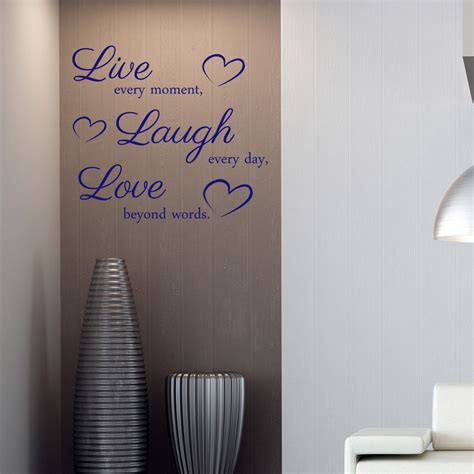 Live Every Moment Laugh Every Day Love Beyond Words Wall Sticker Vinyl Sticker Shack