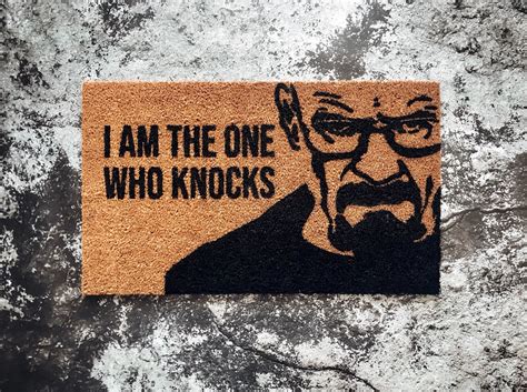 I Am The One Who Knocks Doormat Heisenberg Walter White Etsy