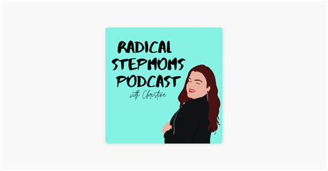 ‎radical Stepmoms S5episode 13 Re Release Lets Chat High Conflict