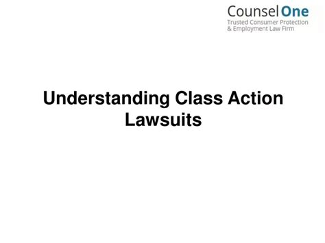 ppt understanding class action lawsuits powerpoint presentation free download id 11187260