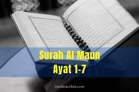 Surah Al Maun Ayat 1 7 Dan Artinya Lengkap Dengan Tulisan Arab Dan