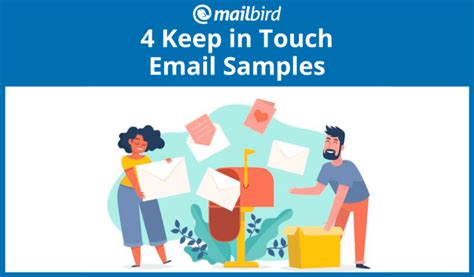 4 Options For A “keep In Touch” Email Samples To Use In 2022 Mailbird